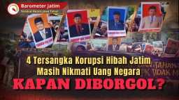 VIDEO: 4 Tersangka Korupsi Hibah Jatim Masih Nikmati Uang Negara, Kapan Diborgol?