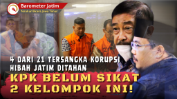 VIDEO: Gurita Korupsi Hibah Jatim, KPK Belum Sikat Kelompok Anwar Sadad dan Iskandar!