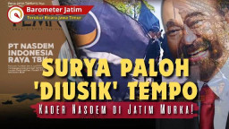 VIDEO: Surya Paloh 'Diusik' Tempo, Kader Nasdem di Jatim Murka Turun ke Jalan!