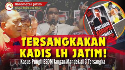 VIDEO: Kasus Pungli, Kejati Jatim Didesak Tersangkakan Kadis LH Nurkholis