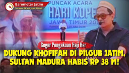 VIDEO: Dukung Khofifah di Pilgub Jatim, Sultan Madura Haji Her Habis 38 M!