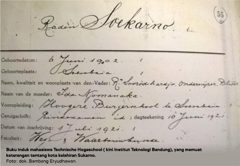 Soekarno Lahir di Blitar atau Surabaya Sejarawan Beber Buku Induk Mahasiswa ITB