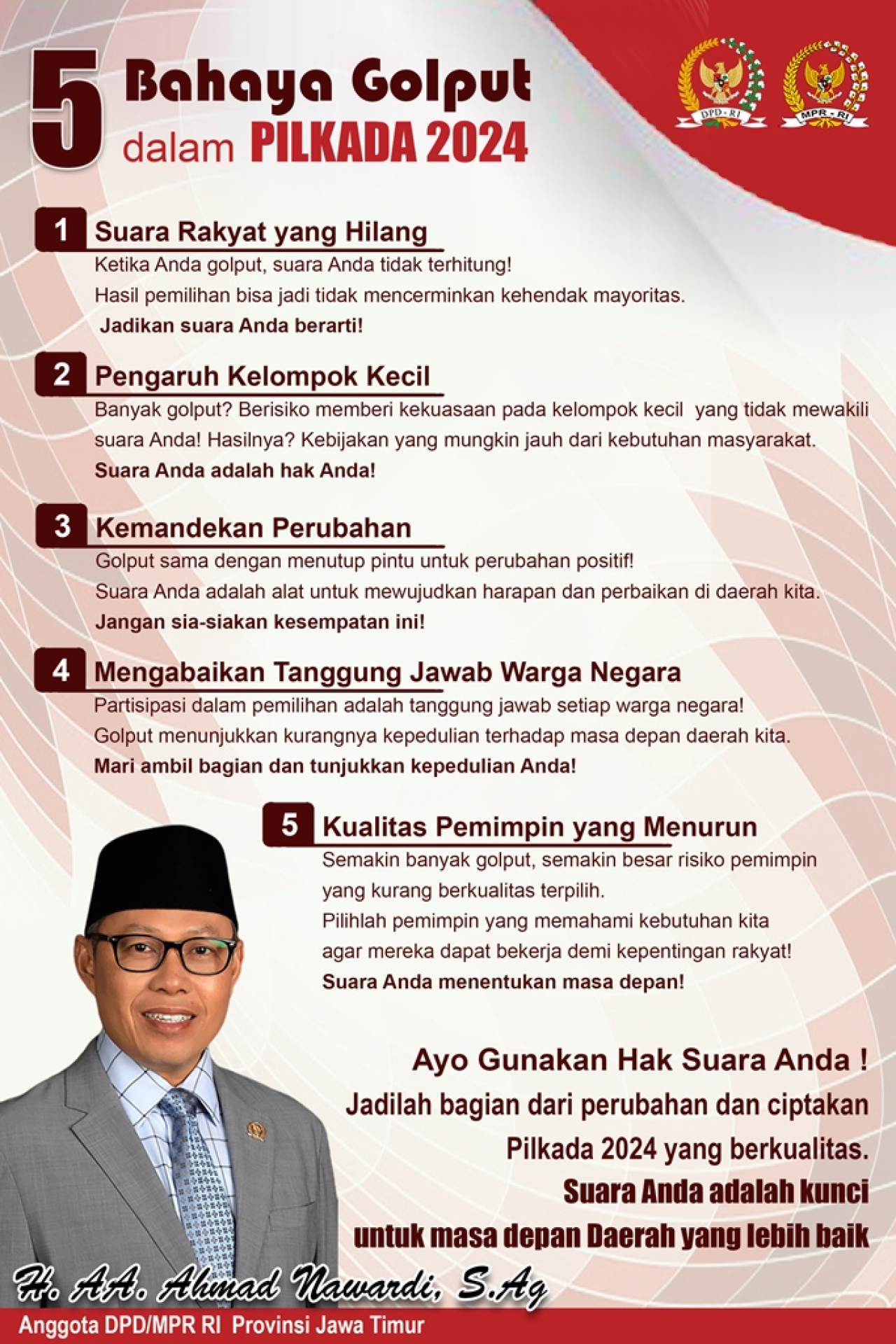 5 Bahaya Golput dalam Pilkada 2024 Versi Senator Ahmad Nawardi