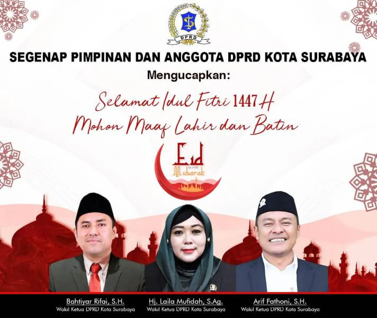 DPRD Kota Surabaya Mengucapkan Selamat Hari Raya Idul Fitri 1447 H