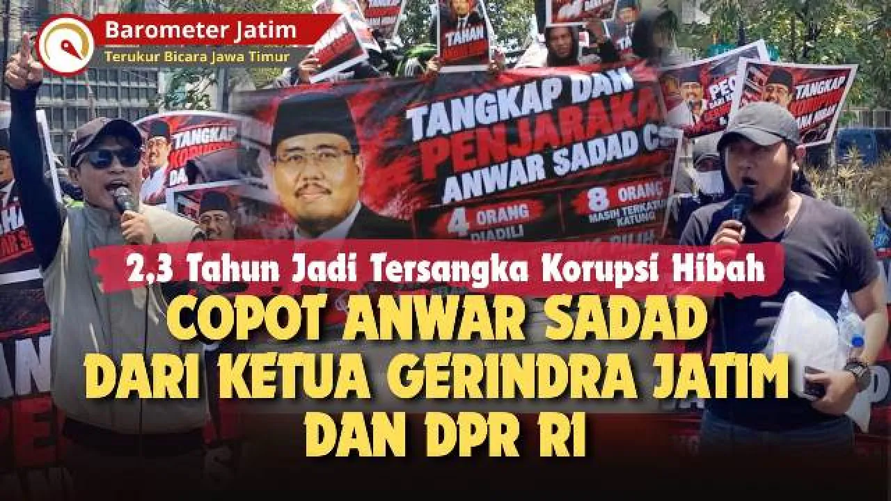 VIDEO: 2,3 Tahun Tersangka Korupsi, Jaka Jatim Desak Gerindra Copot Anwar Sadad!