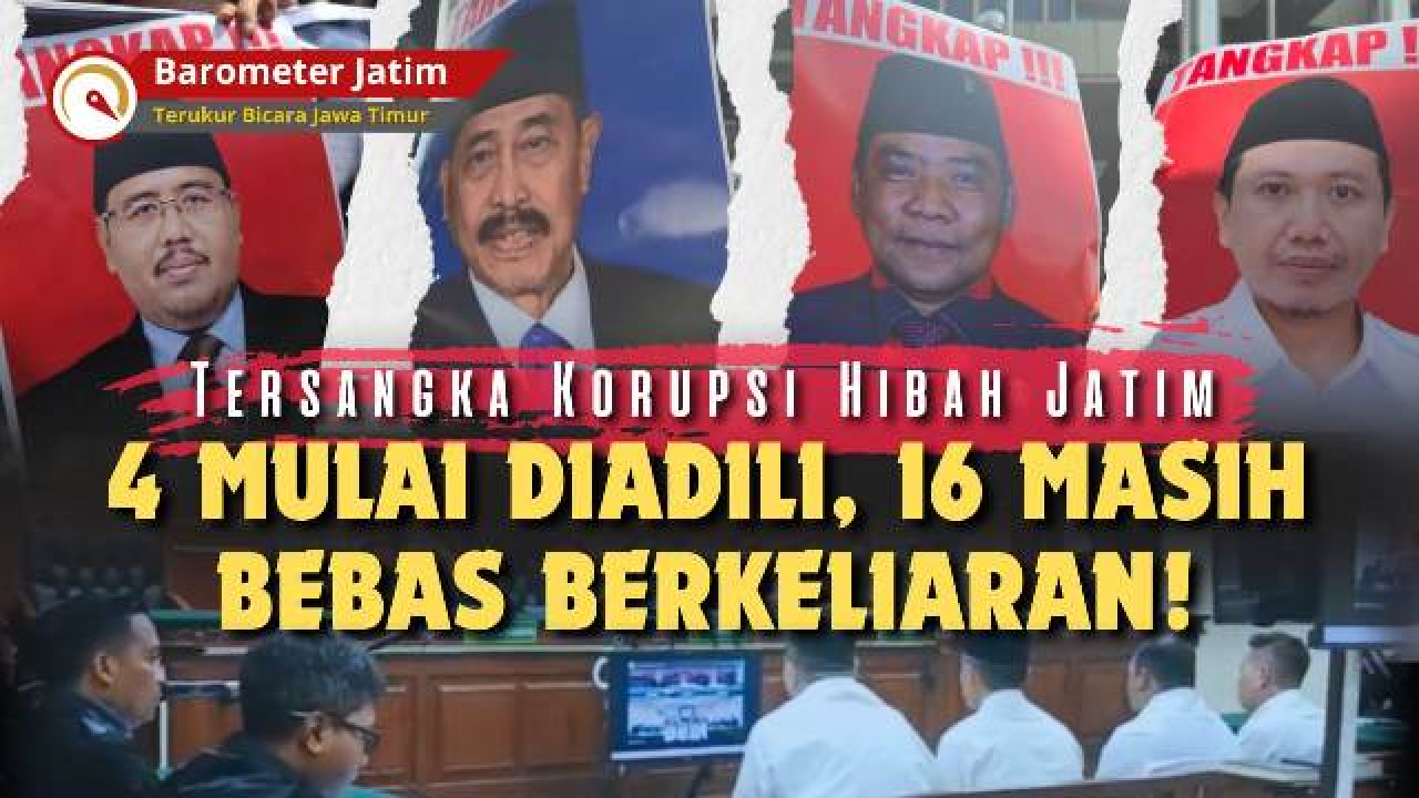 VIDEO: 4 Tersangka Korupsi Hibah Jatim Mulai Diadili, Kapan 16 Lainnya Diborgol?