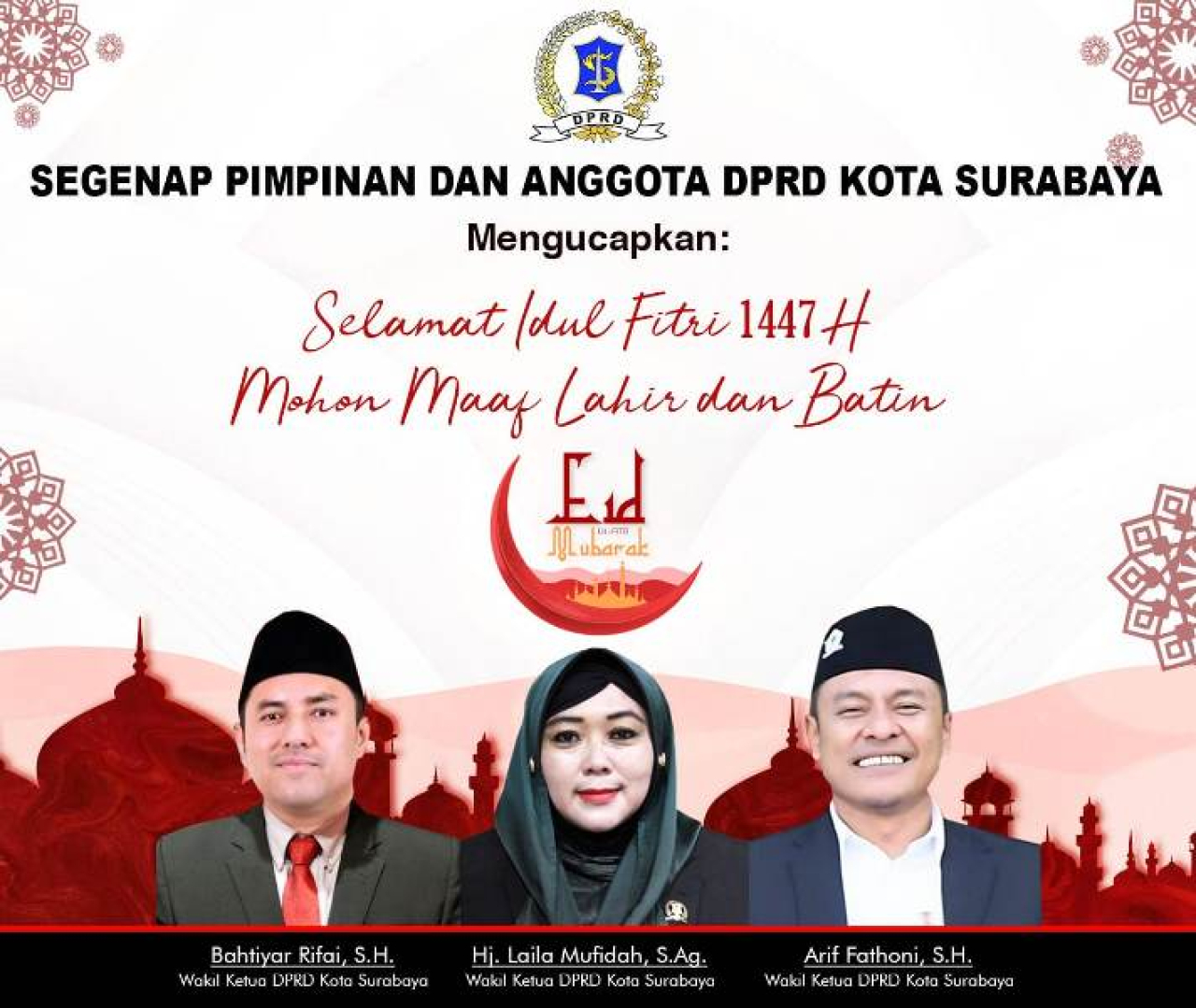 DPRD Kota Surabaya Mengucapkan Selamat Hari Raya Idul Fitri 1447 H