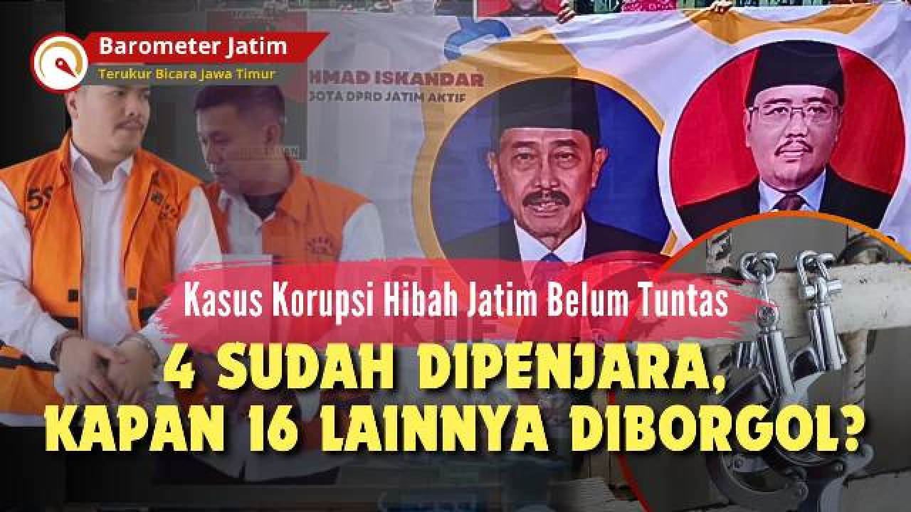 VIDEO: 2 Tahun Bebas Berkeliaran, 16 Tersangka Korupsi Hibah Jatim Tak Kunjung Diborgol!