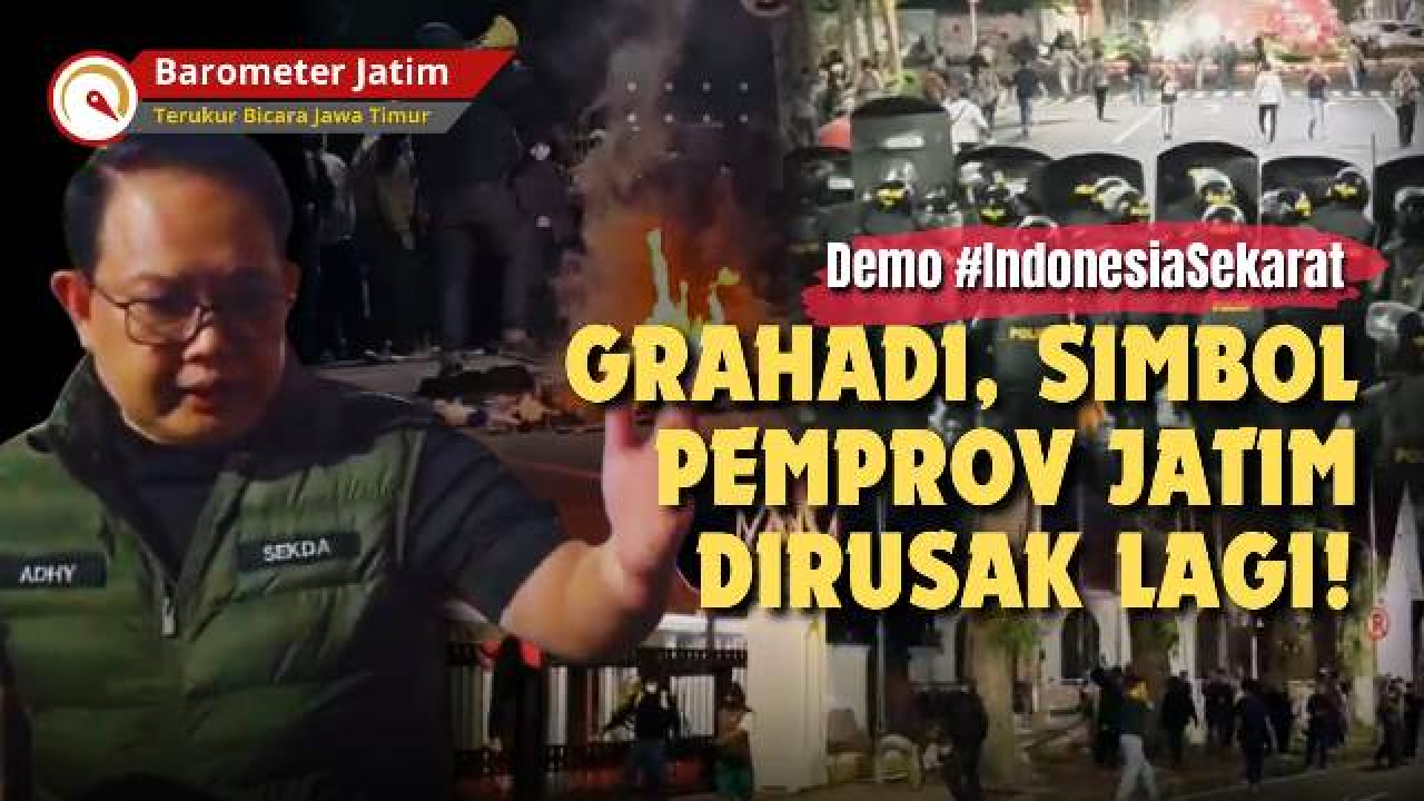 VIDEO: Adhy Karyono Sayangkan Demo Rusak Grahadi: Ini Simbol Pemprov Jatim!