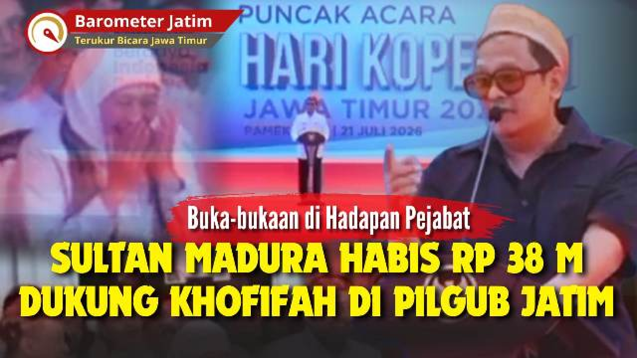 VIDEO: Dukung Khofifah di Pilgub Jatim, Sultan Madura Haji Her Habis 38 M!