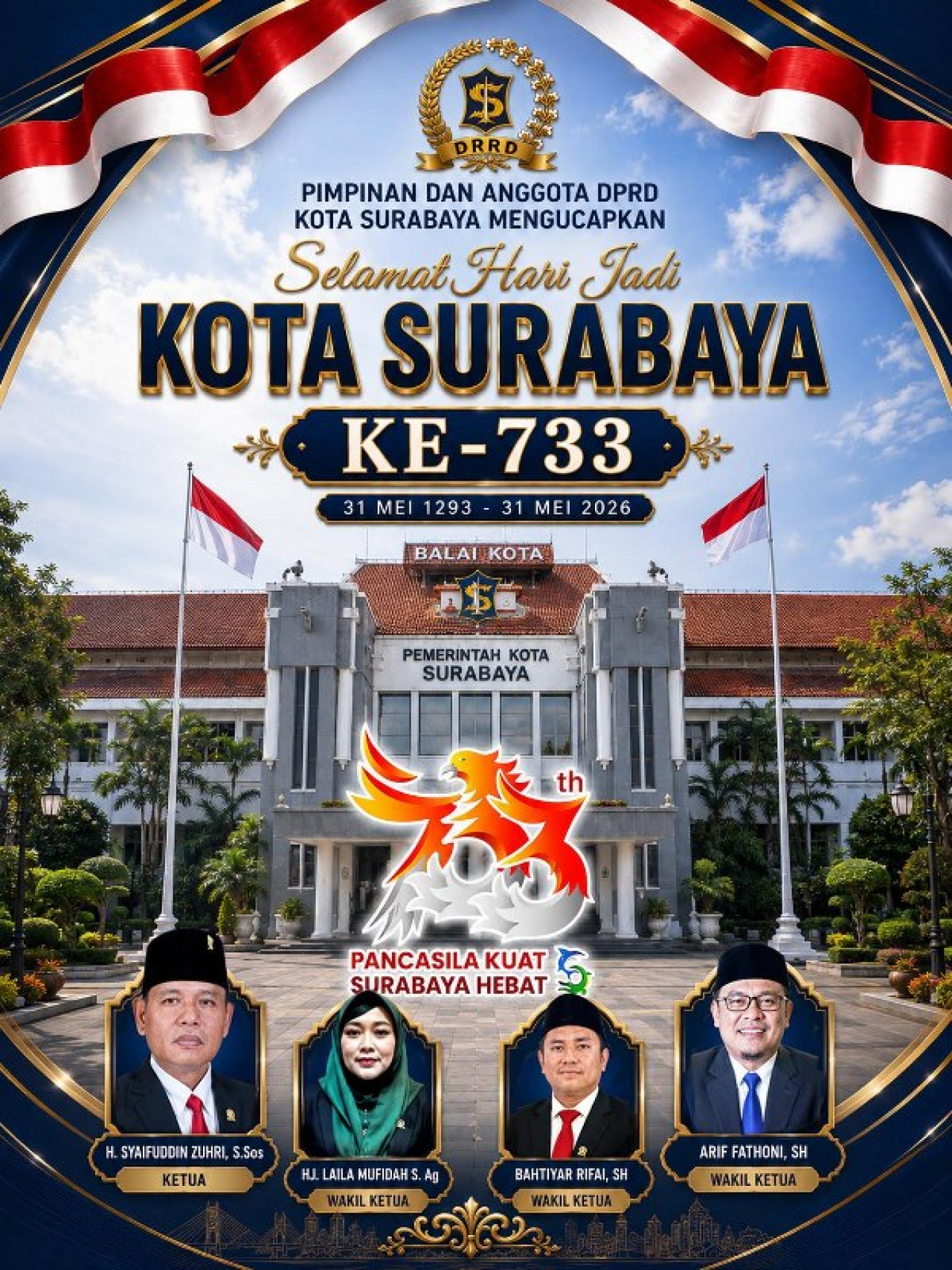 Pimpinan Beserta Anggota DPRD Surabaya Mengucapkan Selamat Hari Jadi Kota Surabaya ke-733